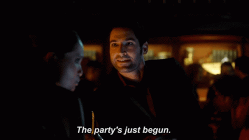 It Has Begun The Party GIF