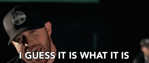It Is What It Is Singing Guy GIF