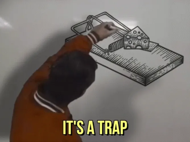 Its A Trap