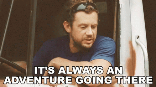 It's Always An Adventure Going There GIF