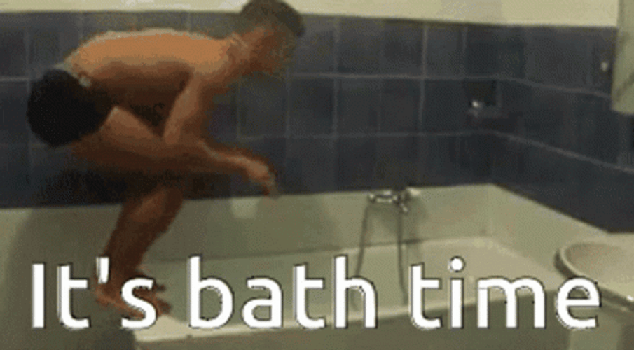 It's Bath Time Fail GIF