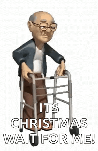 It's Christmas Wait For Grumpy Old Man GIF