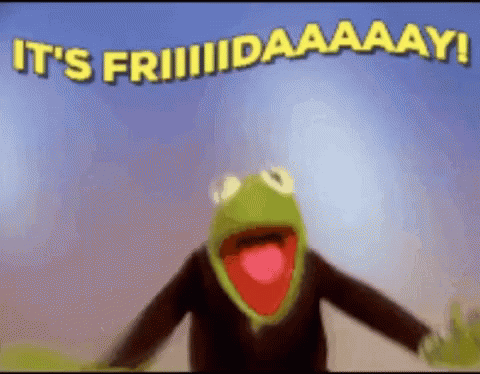 It's Friday Excited Kermit The Frog GIF