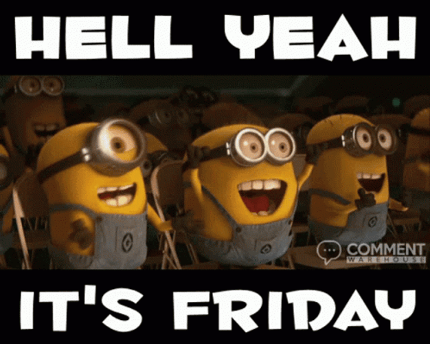 Hell Yeah It's Friday Minions Cheering GIF | GIFDB.com