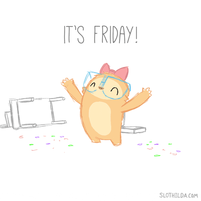 It's Friday Slothilda Running Wild GIF