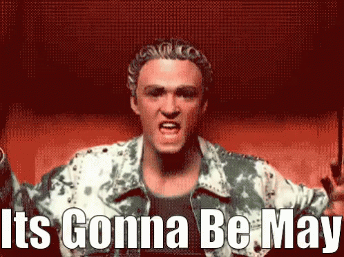 It's Gonna Be May Justin Timberlake GIF