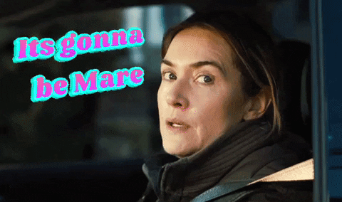 It's Gonna Be May Mare Hbo Mad GIF