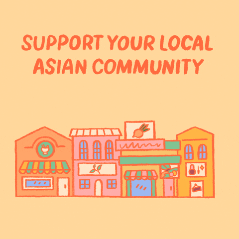 It's Gonna Be May Support Local Asian Community GIF