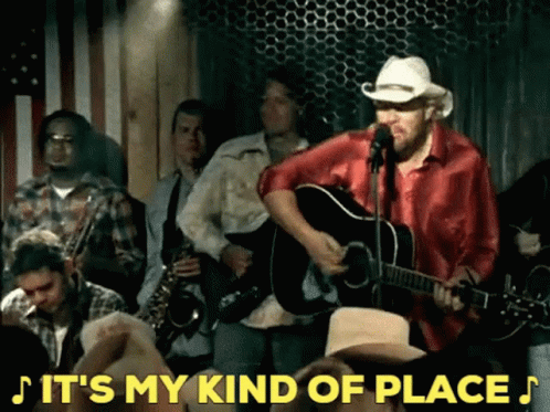 It's My Kind Of Place Toby Keith GIF