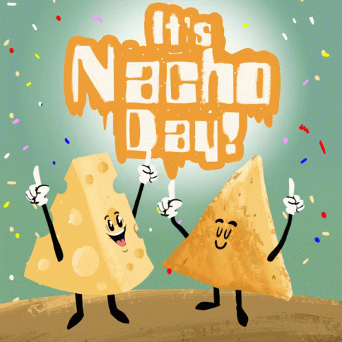 It's Nacho Day Poster With Two Cartoon Characters