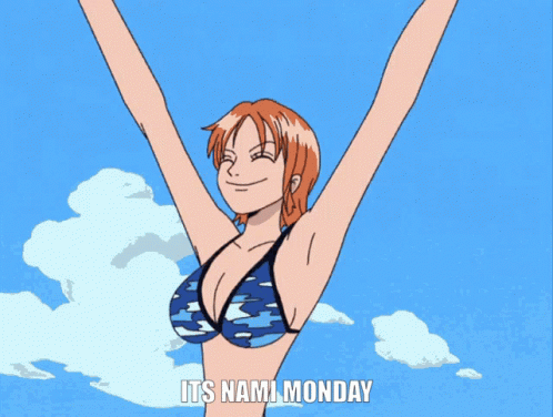 It's Nami Monday Stretch GIF