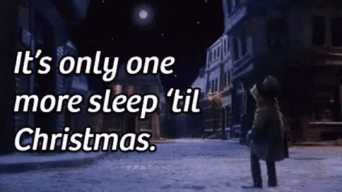 It's Only One More Sleep Til Christmas Sign
