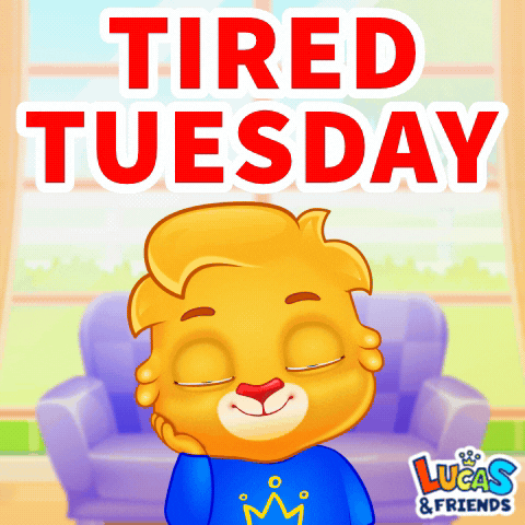 It's Only Tuesday Surviving Another GIF