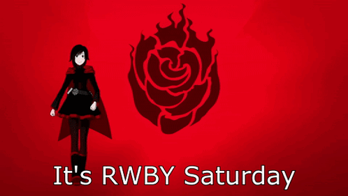It's Rwby Saturday Red Day GIF