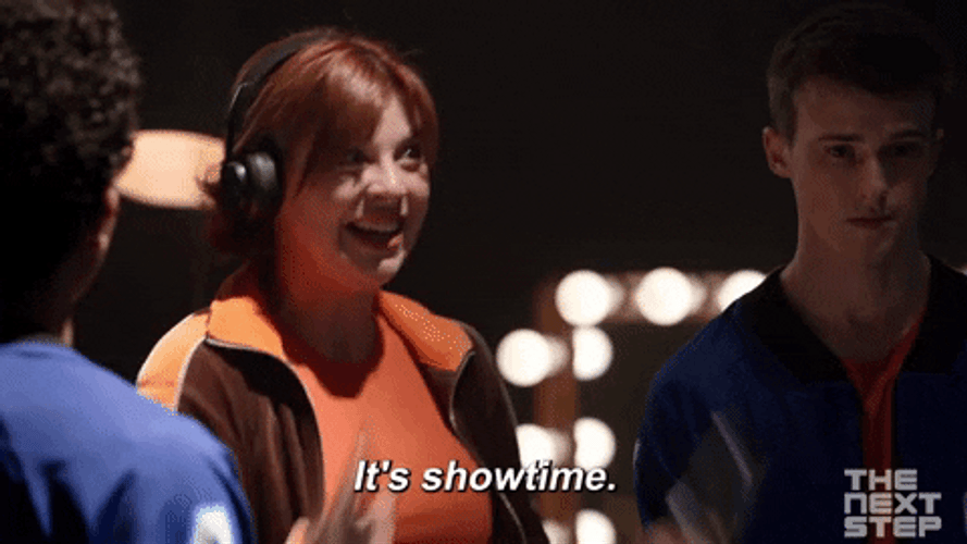 It's Showtime Excited Expression GIF