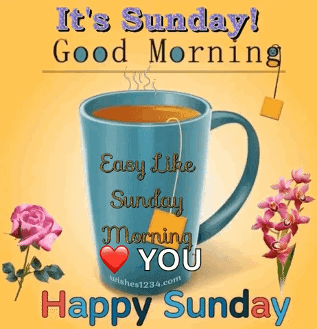 It 'S Sunday ! Good Morning Easy Like Sunday Morning You Happy Sunday . GIF