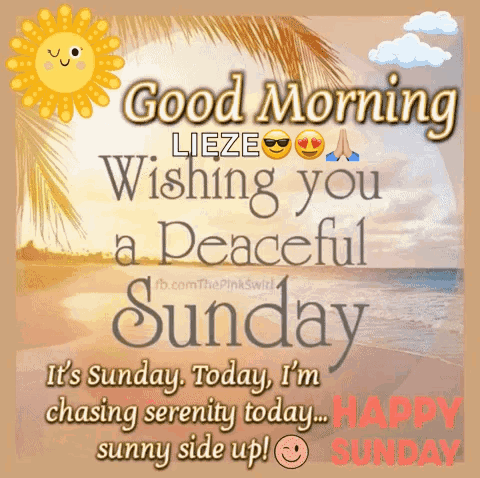 It 'S Sunday Today , I 'M Chasing Serenity Today ... Happy Sunday GIF