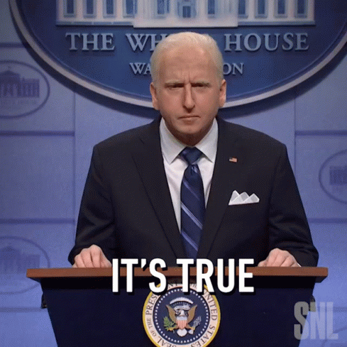 It's True Joe Biden Saturday Night Live GIF
