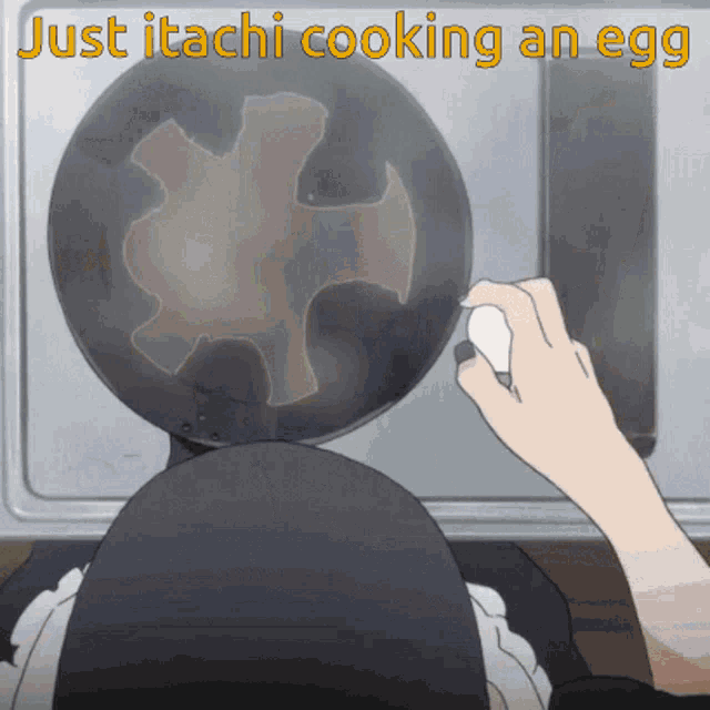 Itachi Uchiha Cooking An Egg GIF