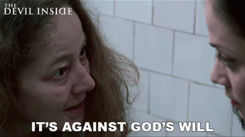 Its Against Gods Plan Will GIF