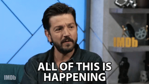 Its All Happening All Of This GIF