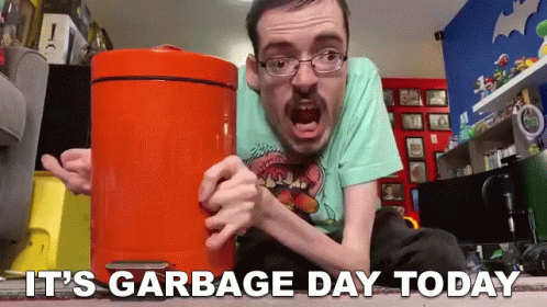 Its Garbage Day Today Ricky Berwick GIF