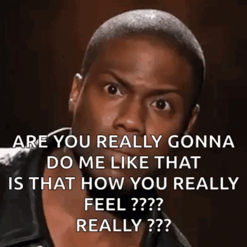 Its Like That Kevin Hart Meme GIF