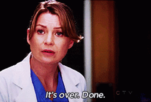 Greys Anatomy Meredith Its Over Done GIF