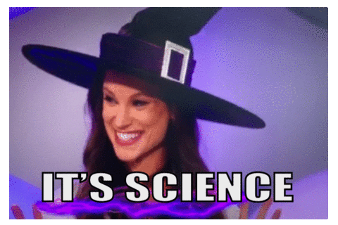 Its Science Not Witchcraft Meme GIF
