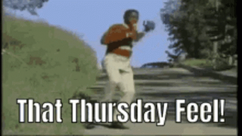 Its Thursday Dancing Down The Road GIF