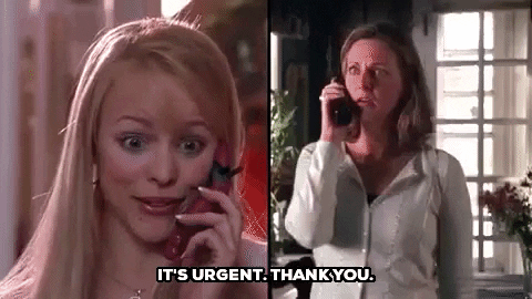 Its Urgent Mean Girls GIF