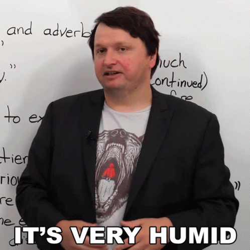 Its Very Humid Professor GIF
