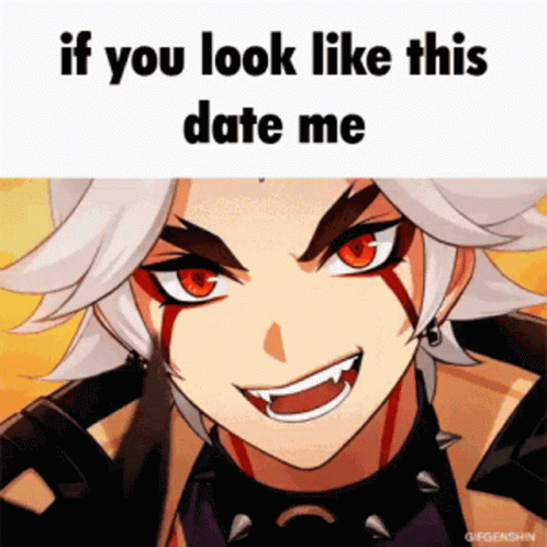 Arataki Itto Good Looking Date Me GIF