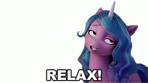 Izzy Moonbow You Should Relax GIF