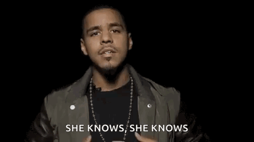 J Cole She Knows She Knows GIF