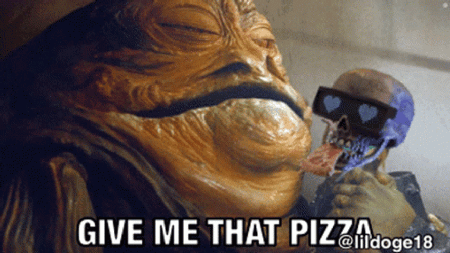 Jabba The Hutt Give Me The Pizza GIF