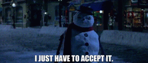 Jack Frost I Have To Accept It GIF