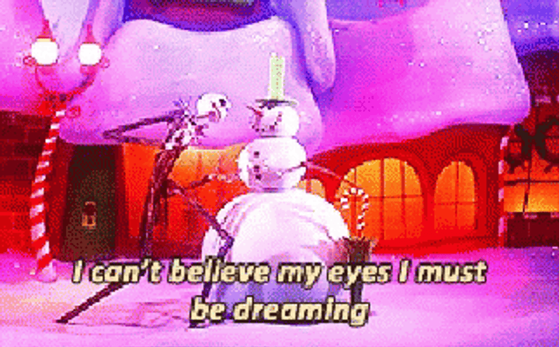 Jack Skellington Snowman I Must Be Dreaming GIF
