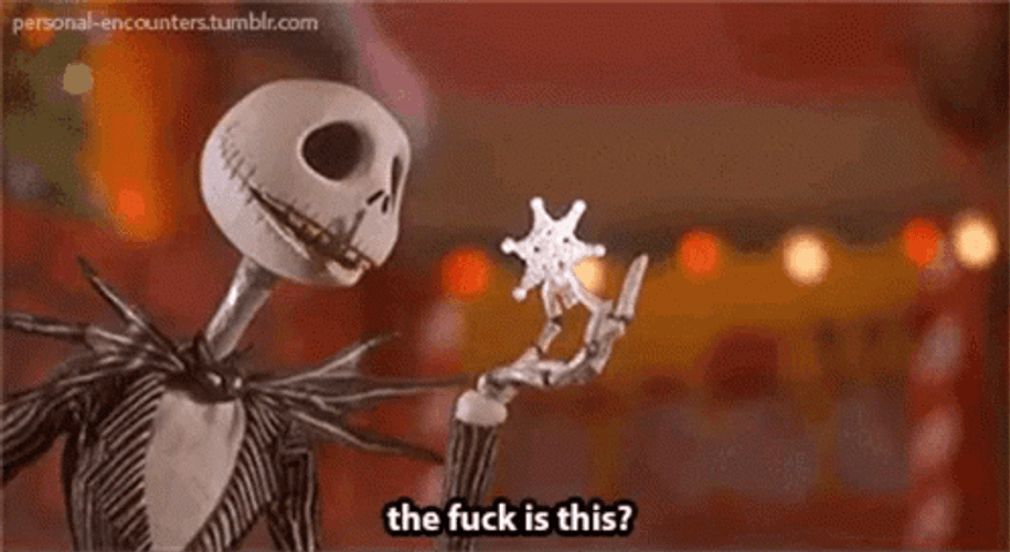 Jack Skellington The Fuck Is This  GIF