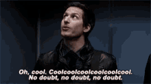 Jake Peralta Oh Cool Cool Cool No Doubt GIF