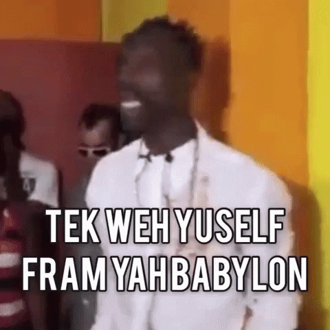 Jamaica Babylon Slang GIF