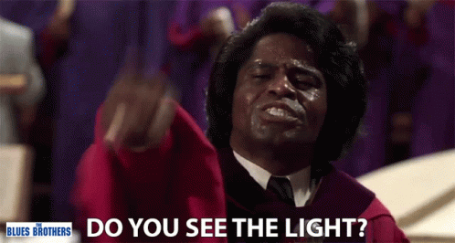 Could you on the light please. You did it gif