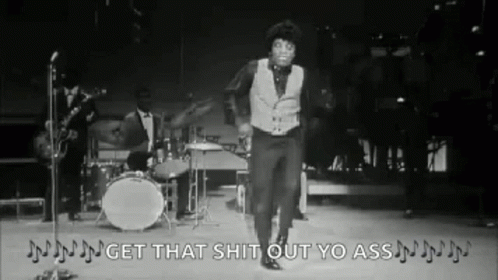 James Brown Dance In Get That Shit Out Lyrics GIF