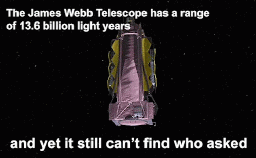 James Webb Telescope Range 13.6 Billion Light Years