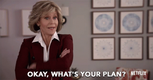 Jane Fonda Okay What's Your Plan Planning GIF