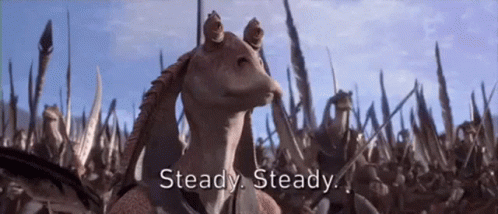 Jar Jar Binks Steady Steady GIF