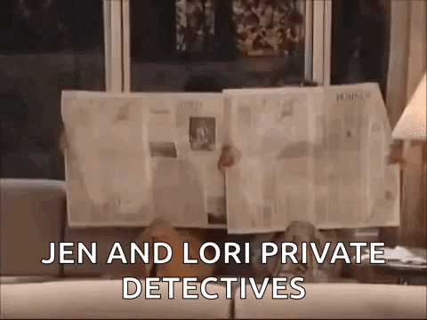 Jen And Lori Private Detectives Investigation GIF