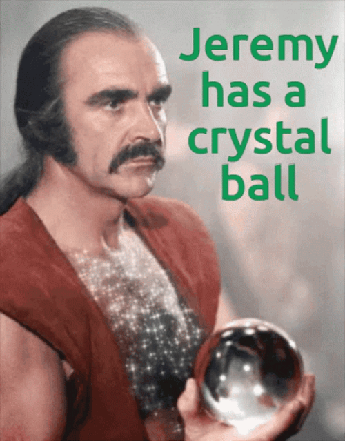 Jeremy Has Crystal Ball Meme GIF
