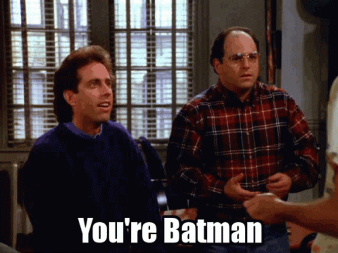 Jerry Seinfeld You're Batman GIF
