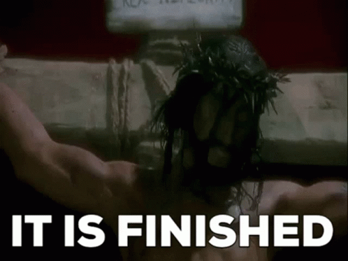 Jesus Is On The Cross With A Crown Of Thorns On His Head And The Words It Is Finished Below Him GIF